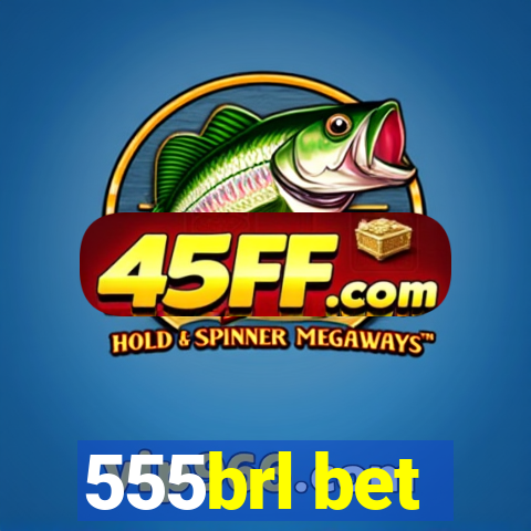 555brl bet